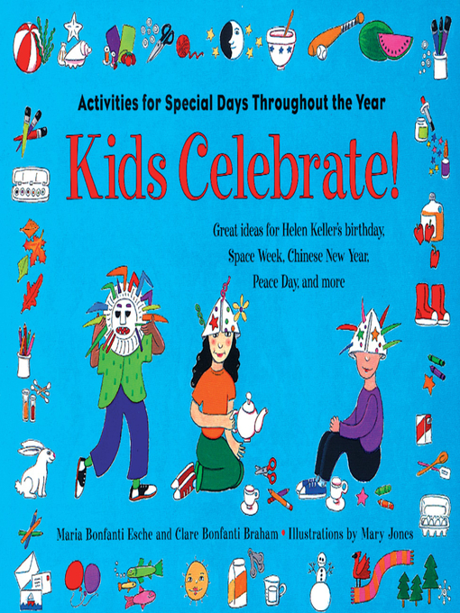 Title details for Kids Celebrate! by Maria Bonfanti Esche - Available